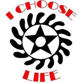 I CHOOSE LIFE